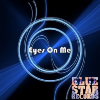 Eyes On Me