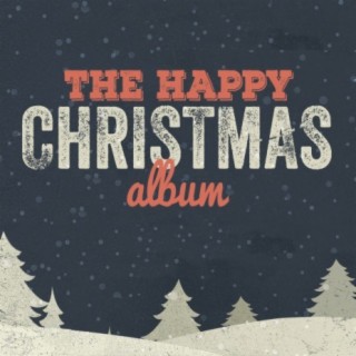 The Happy Christmas Album