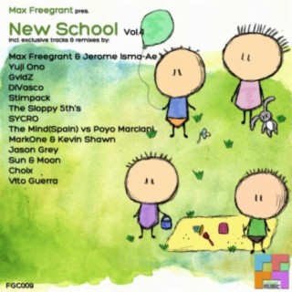 Max Freegrant pres. New School Vol.4