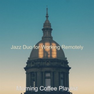 Jazz Duo for Working Remotely