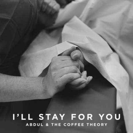 I'll Stay For You | Boomplay Music