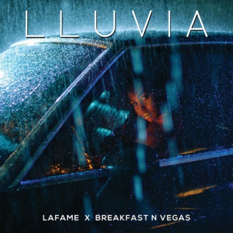 Lluvia ft. Breakfast N Vegas | Boomplay Music