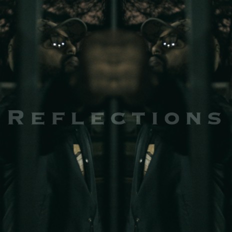 REFLECTIONS