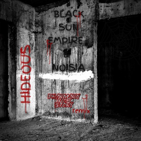 Hideous by Black Sun Empire & Noisia (Remix)