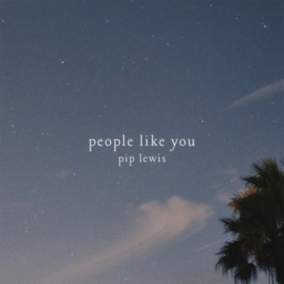 People Like You lyrics | Boomplay Music