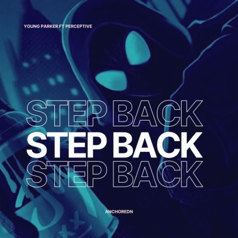Step Back ft. Perceptive | Boomplay Music