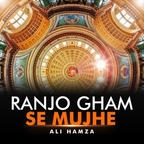 Ranjo Gham Se Mujhe | Boomplay Music