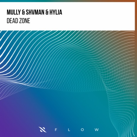 Dead Zone ft. Shvman & Hylia | Boomplay Music