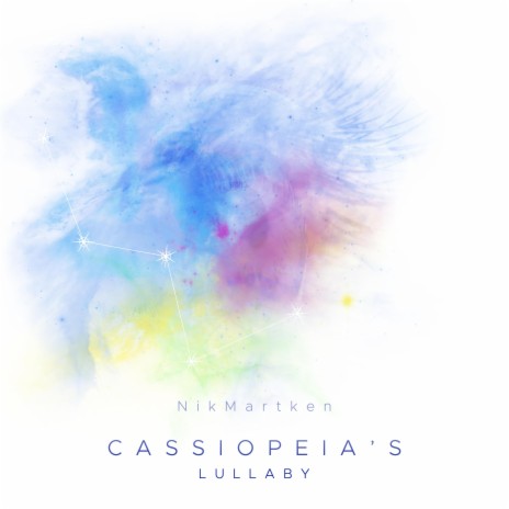 Cassiopeia's Lullaby | Boomplay Music