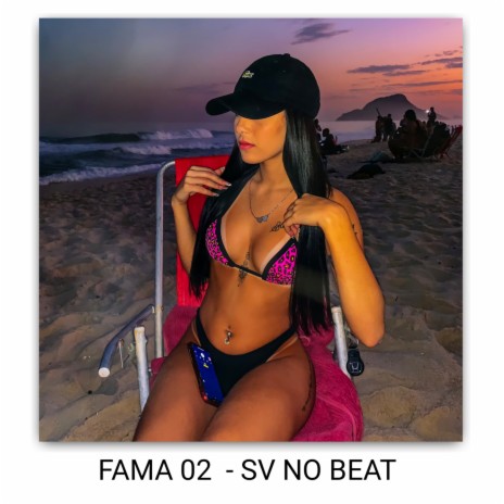 FAMA 02 | Boomplay Music