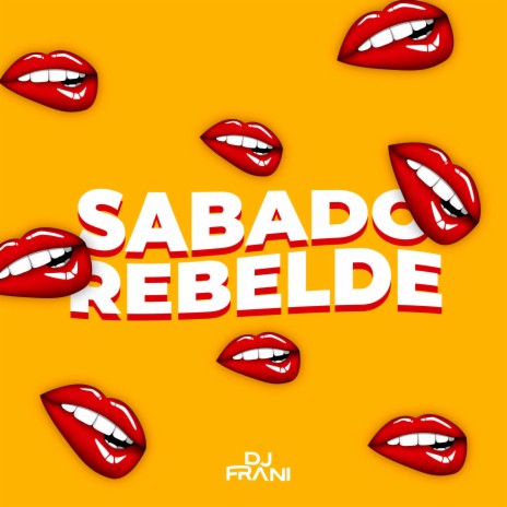 Sabado Rebeldex