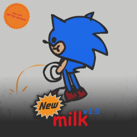 New Milk v.1.5 (Friday Night Funkin' Vs. Sonic.EXE Mod) | Boomplay Music