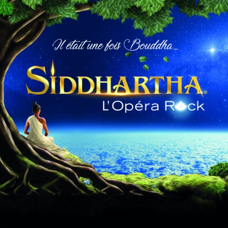 Seras-tu fier (Extrait du spectacle musical Siddartha, l'opéra rock) | Boomplay Music