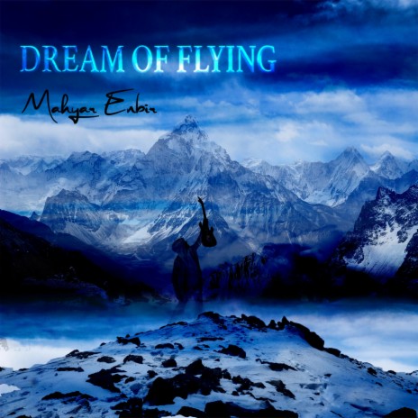 Dream Of Flying | Boomplay Music