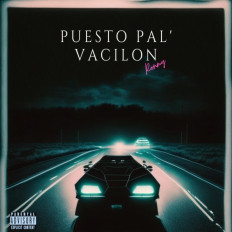 PUESTO PAL' VACILON | Boomplay Music