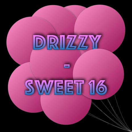 Sweet 16 | Boomplay Music