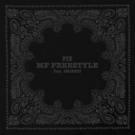 MF Freestyle (feat. GMJeezy) | Boomplay Music