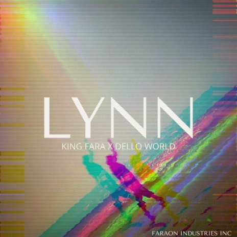 Lynn ft. Dello World | Boomplay Music