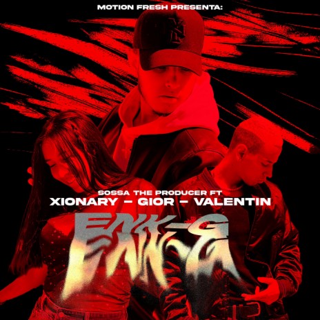 Enk-g ft. Gior, Xionary & Sossa The Producer | Boomplay Music