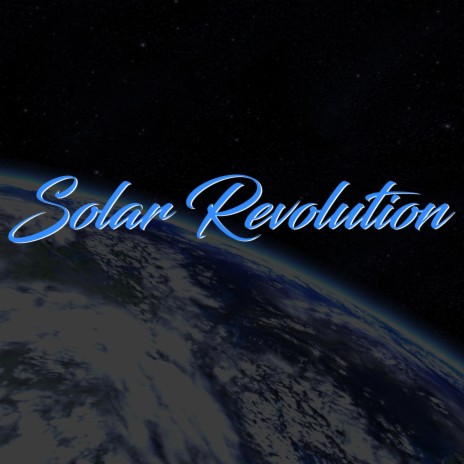 Solar Revolution | Boomplay Music