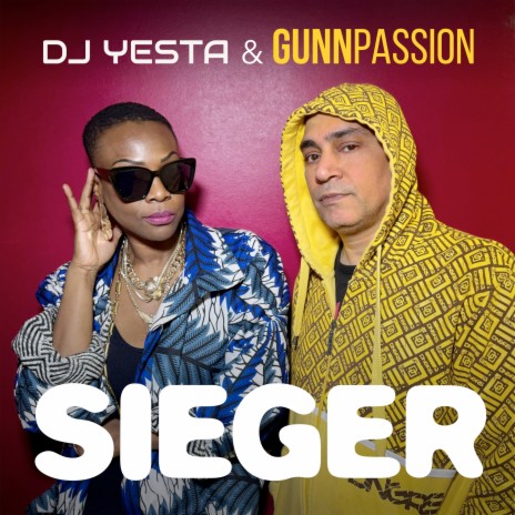 Sieger ft. Gunnpassion | Boomplay Music