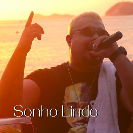 Sonho Lindo (Ao Vivo) [feat. Pagodear] | Boomplay Music