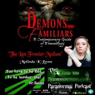 Episode 58: Demons and Familiars