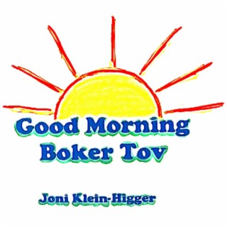 Good Morning, Boker Tov lyrics | Boomplay Music