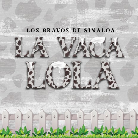La Vaca Lola | Boomplay Music