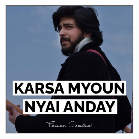 Karsa Myoun Nyai Anday | Boomplay Music