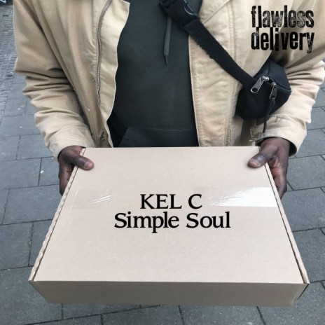 Simple Soul ft. Kel C | Boomplay Music