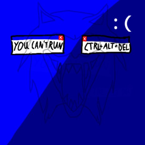 You Can't Run (Ctrl Alt Del Version) | Boomplay Music