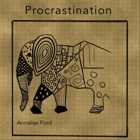 Procrastination | Boomplay Music
