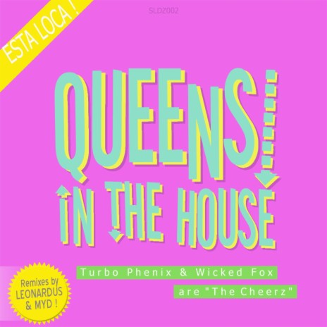 Queens In the House! (Original Mix) | Boomplay Music