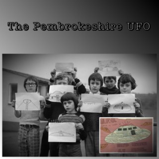 The Pembrokeshire UFO