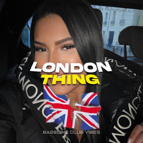 London Thing | Boomplay Music