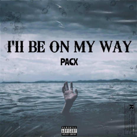 I'll Be On My Way | Boomplay Music