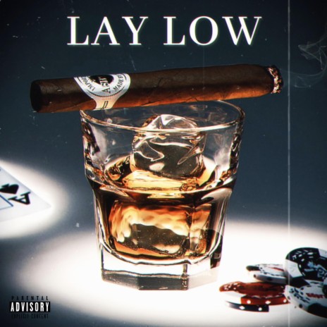 Lay Low ft. AG