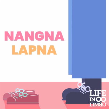 NANGNA LAPNA | Boomplay Music