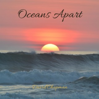 Oceans Apart