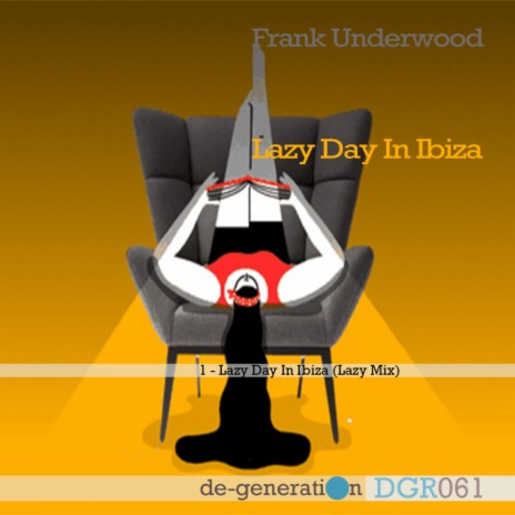 Lazy Day In Ibiza (Original Mix)