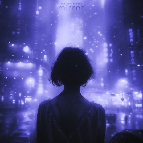 mirror ft. MIRAJ | Boomplay Music