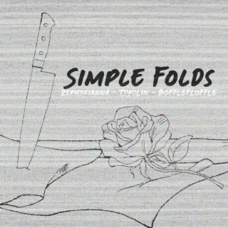 Simple folds (remix contest winner's entry)