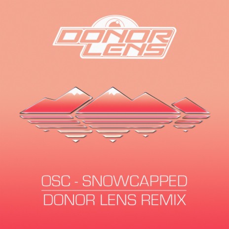 Snowcapped (Donor Lens Remix) ft. Donor Lens | Boomplay Music
