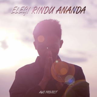 Elegi Rindu Ananda