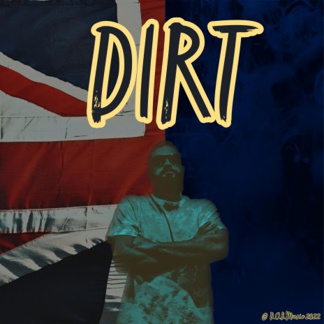 DIRT | Boomplay Music