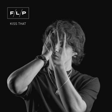 Kiss That | Boomplay Music