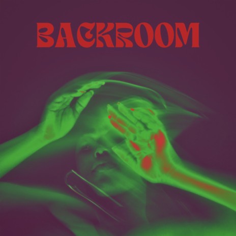 Back Room | Boomplay Music
