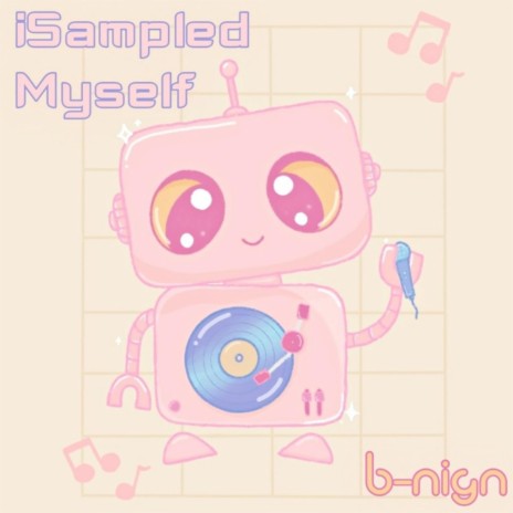 iSampled Myself | Boomplay Music