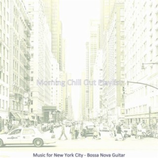 Music for New York City - Bossa Nova Guitar